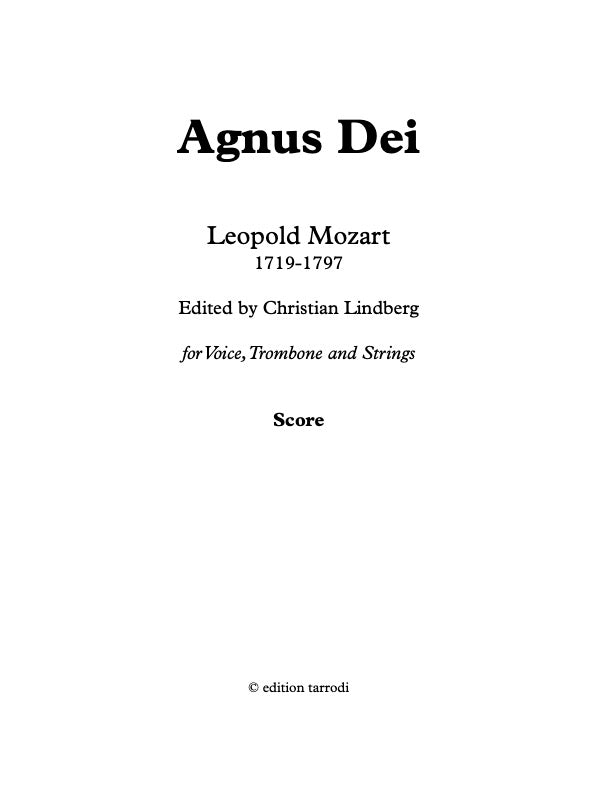 Leopold Mozart - Angus Dei - Voice, Trombone & Strings - (DIGITAL)