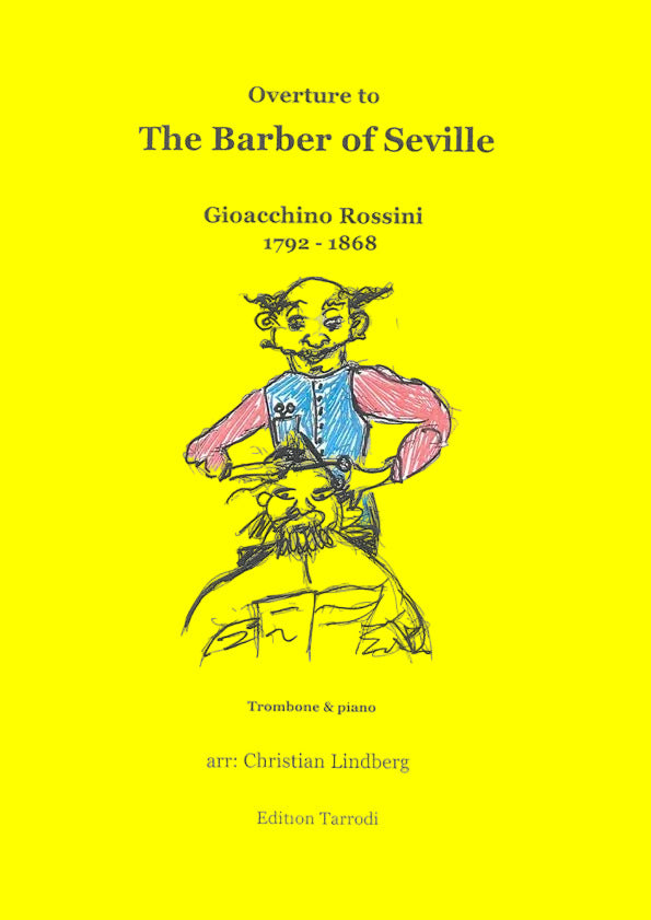 The Barber of Seville - Trombone and Piano/Rossini/Lindberg - (DIGITAL)