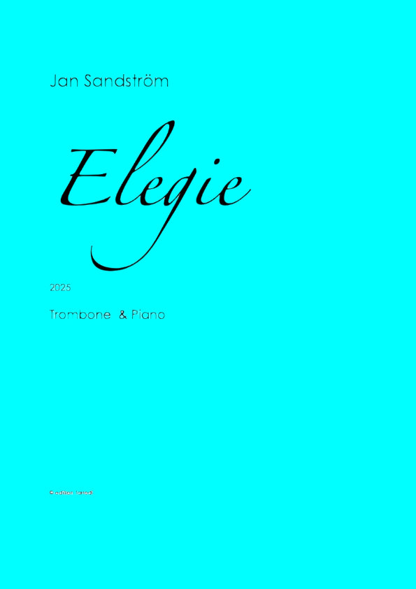 Jan Sandström: Elegie