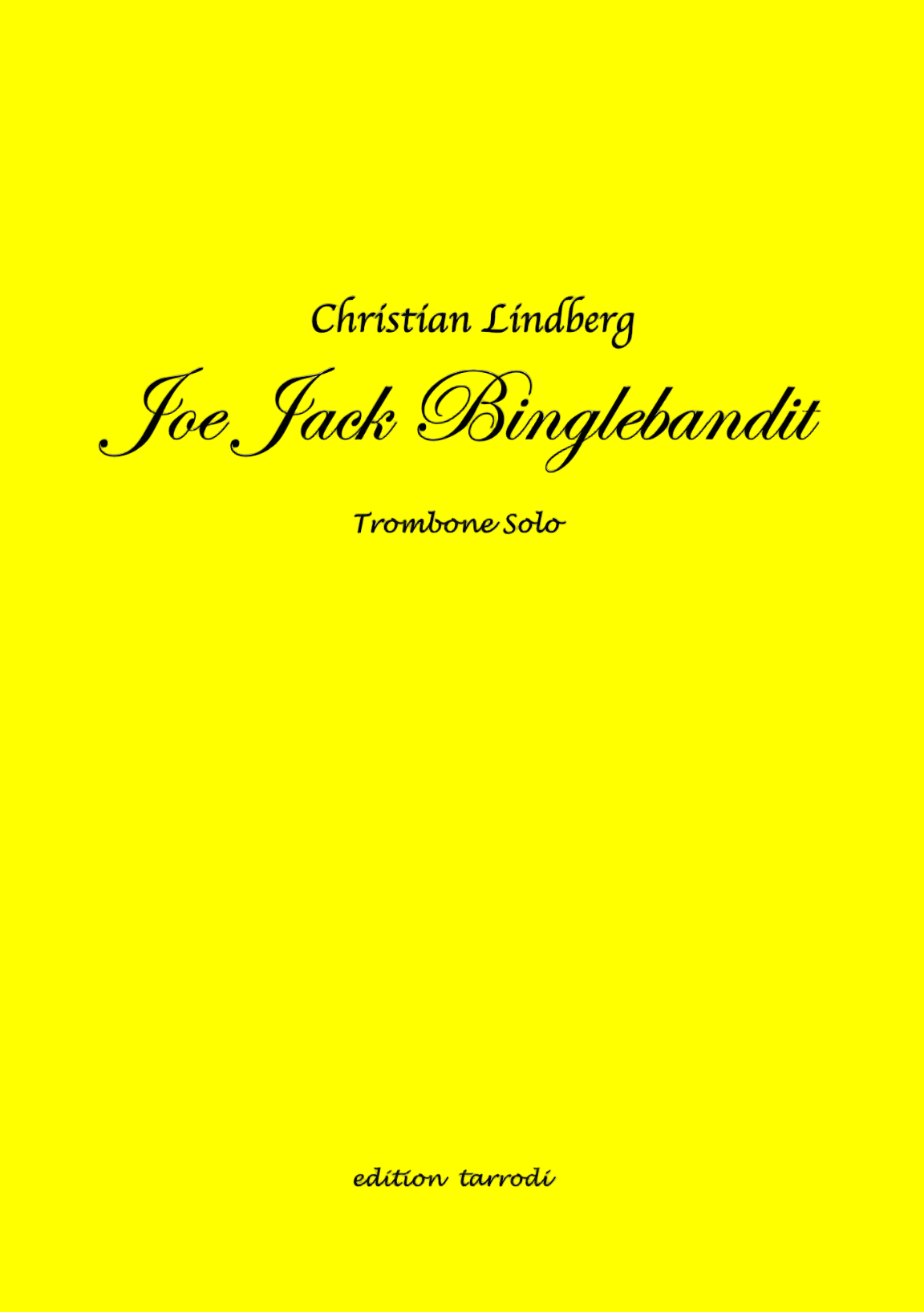 C. Lindberg - Joe Jack Binglebandit