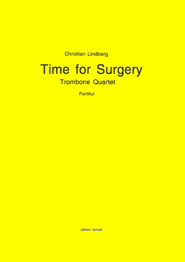 Time for Surgery - Trombone Quartet - (DIGITAL)