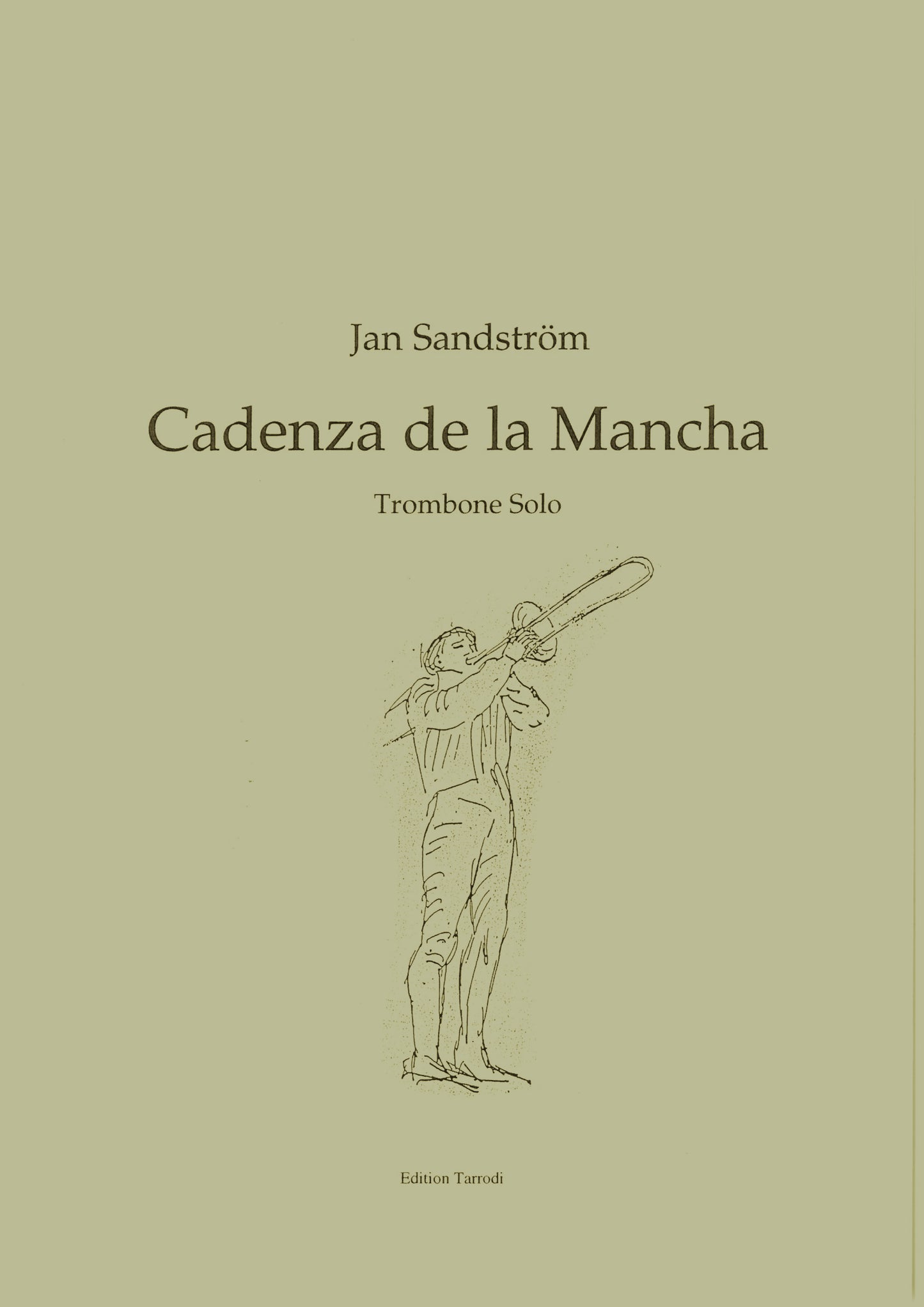 Jan Sandström - Cadenza de la Mancha