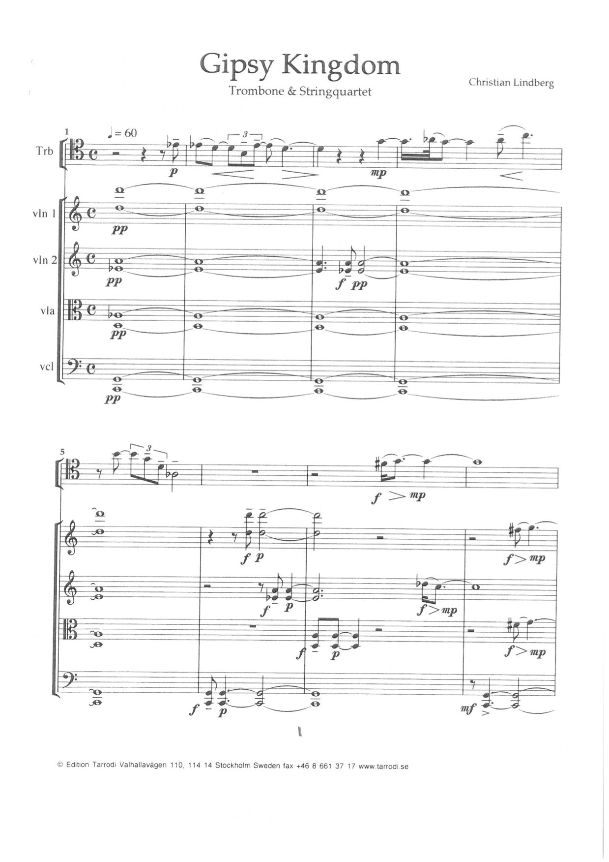 Christian Lindberg - Gipsy Kingdom Trombone & String quartet