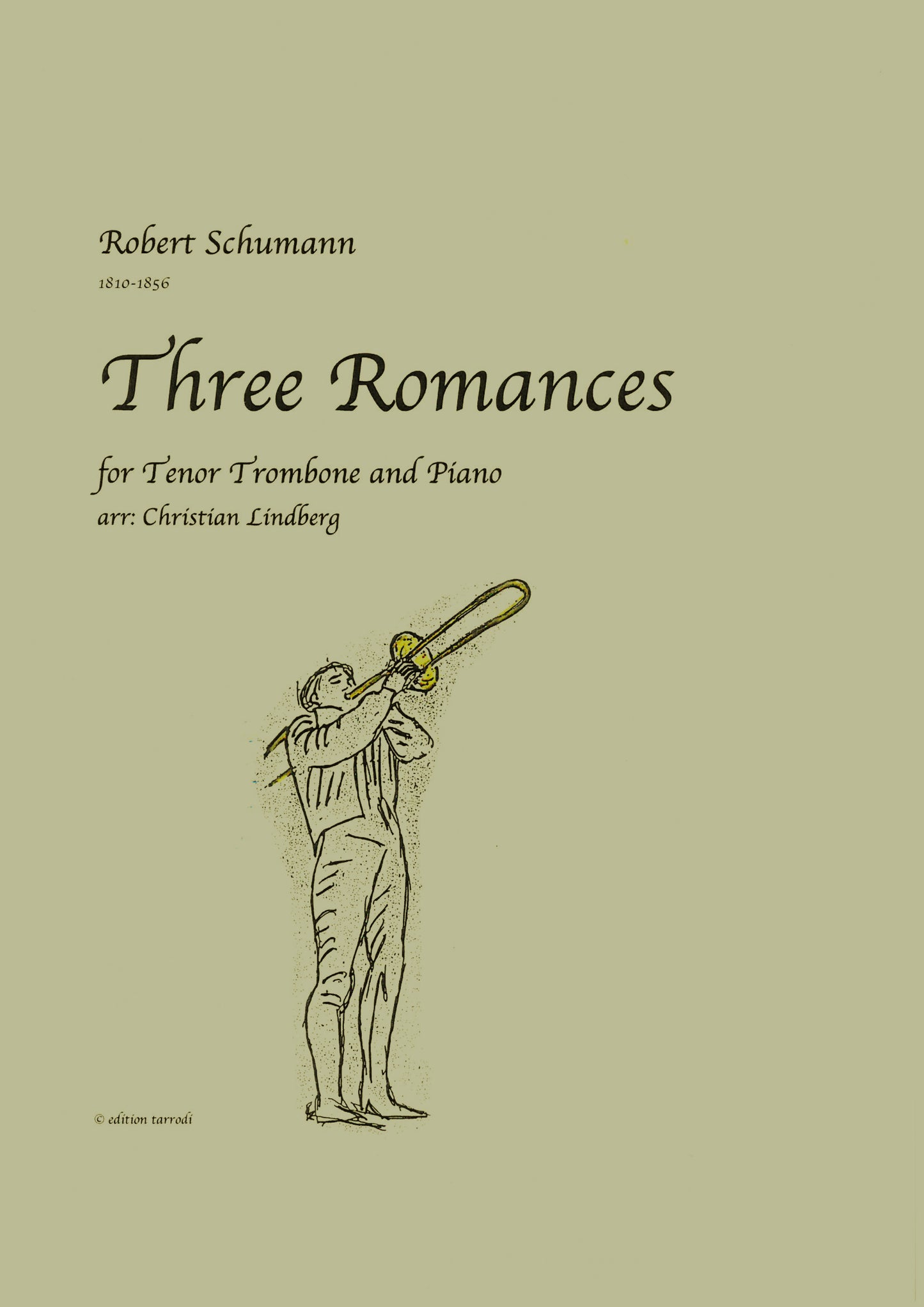 Schumann / Lindberg - Three Romances for Tenor Trombone