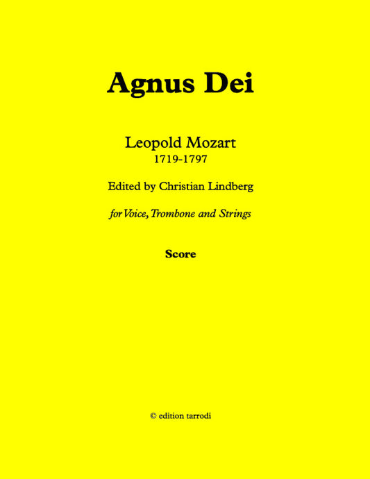 Leopold Mozart - Angus Dei - Voice, Trombone & Strings - (DIGITAL)