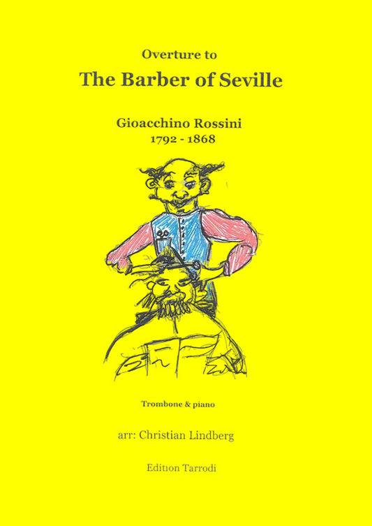 The Barber of Seville - Trombone and Piano/Rossini/Lindberg - (DIGITAL)