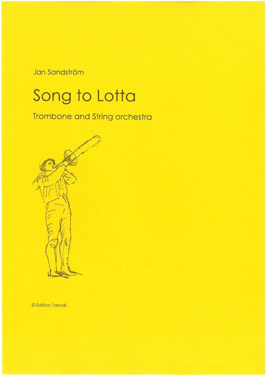 Jan Sandström: Song to Lotta - Trombone & String orchestra