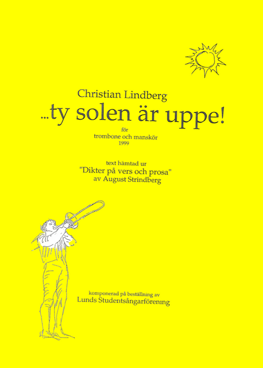Lindberg/Strindberg - Ty Solen är Uppe - Trombone & Mens Choir - (DIGITAL)