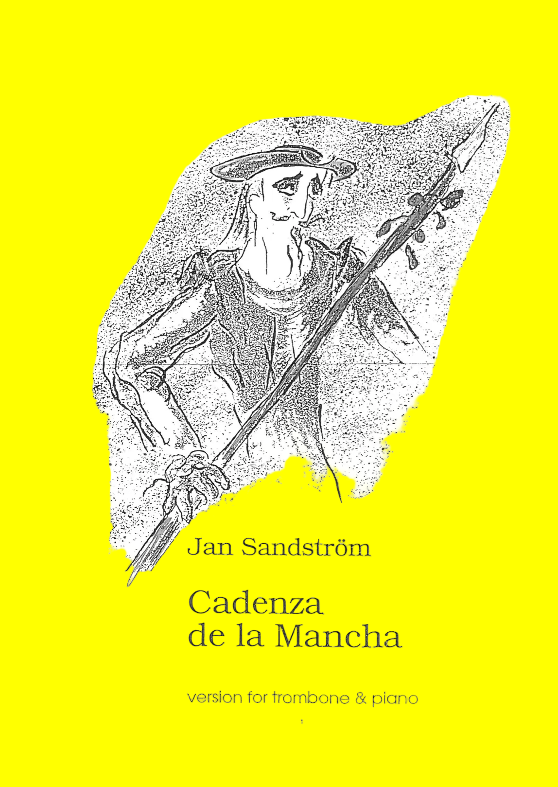 Sandström - Cantos de la Mancha - Trombone & Piano - (DIGITAL)