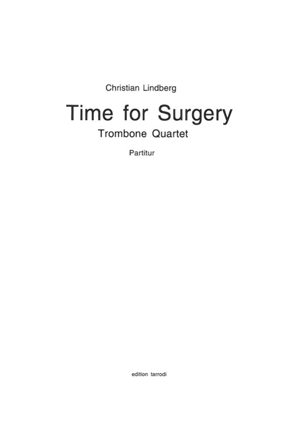 Time for Surgery - Trombone Quartet - (DIGITAL)