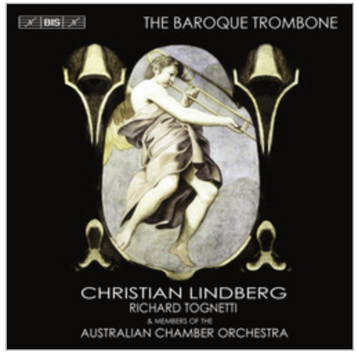 Christian Lindberg - The Baroque Trombone
