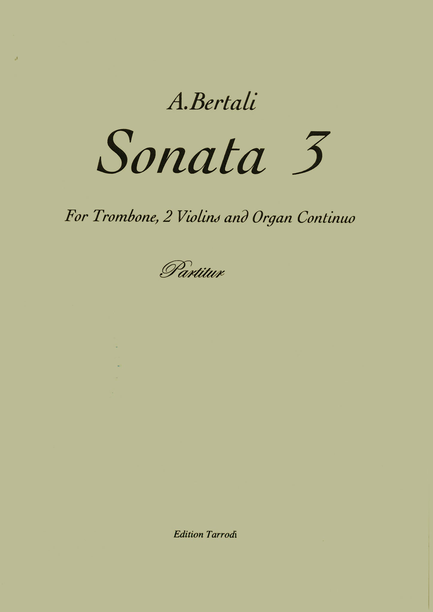 Bertali / Lindberg - A Sonata 3 Trombone & Strings