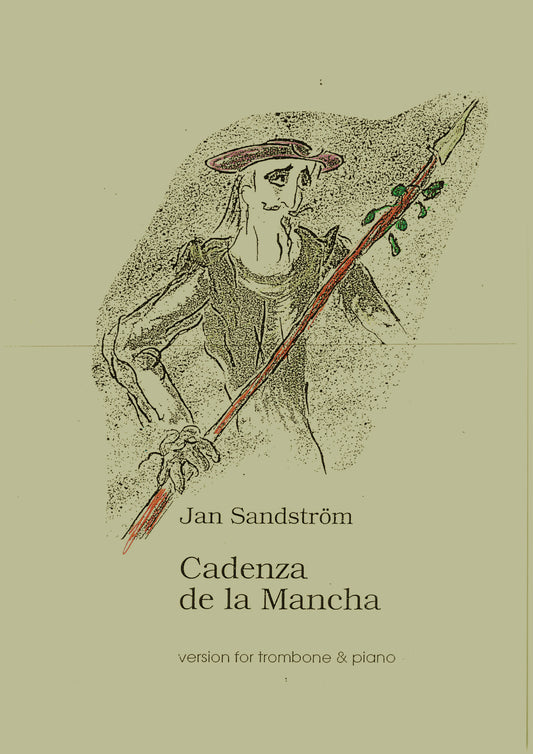 Jan Sandström - Cadenza de la Mancha