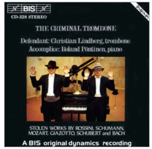Christian Lindberg - The Criminal Trombone