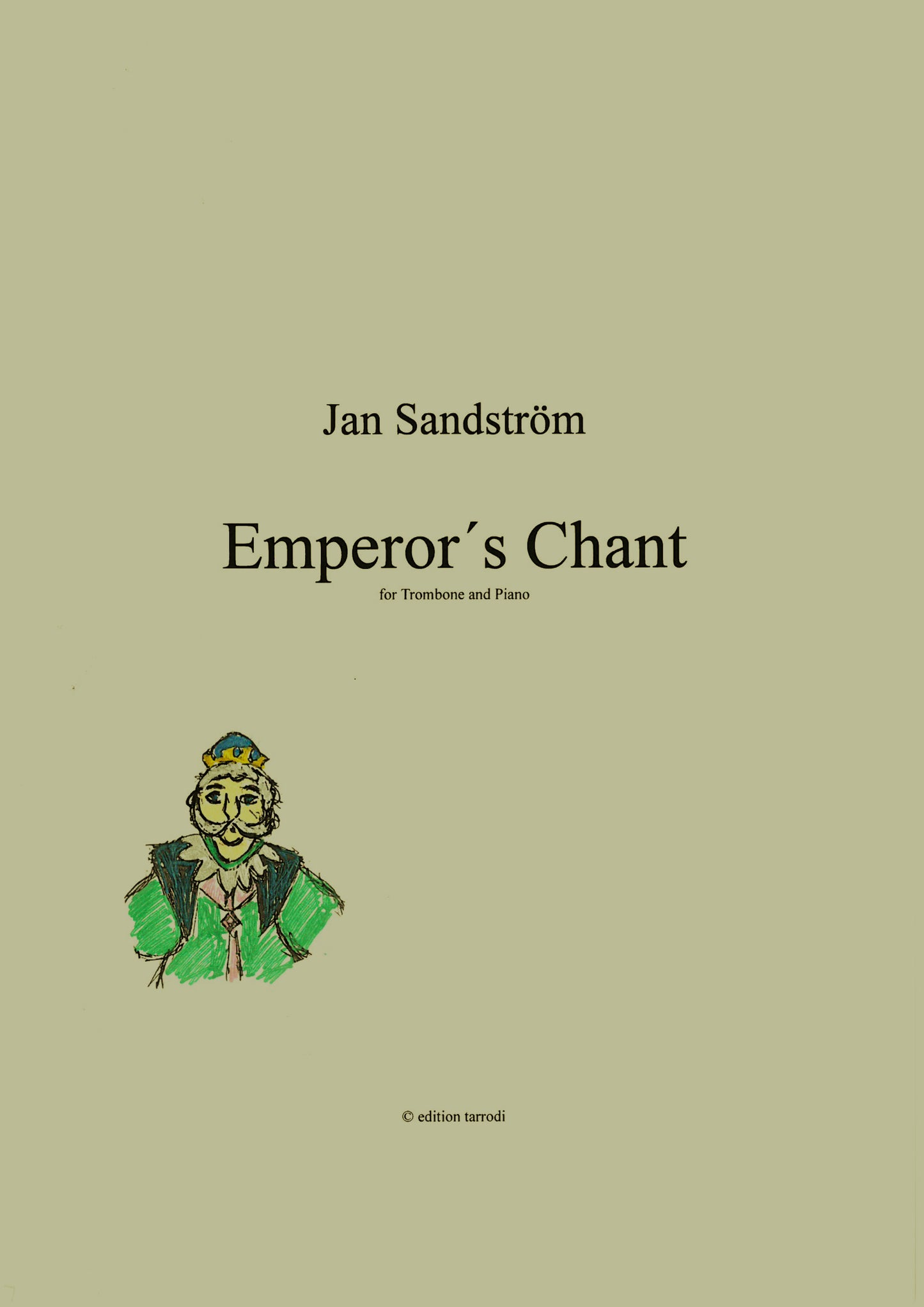 Jan Sandström - Emperor´s Chant