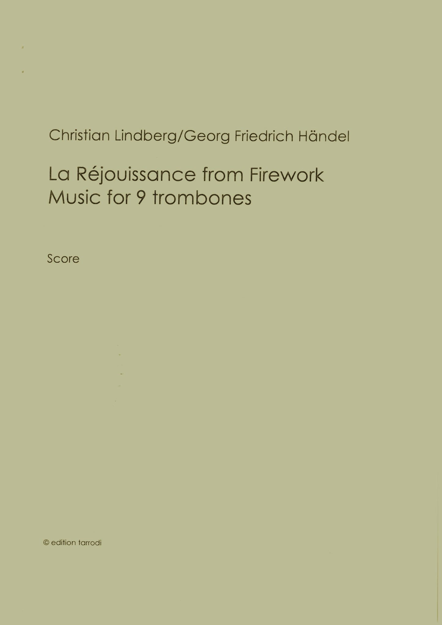 Christian Lindberg/Georg Friedrich Händel - La Réjouissance from Firewo