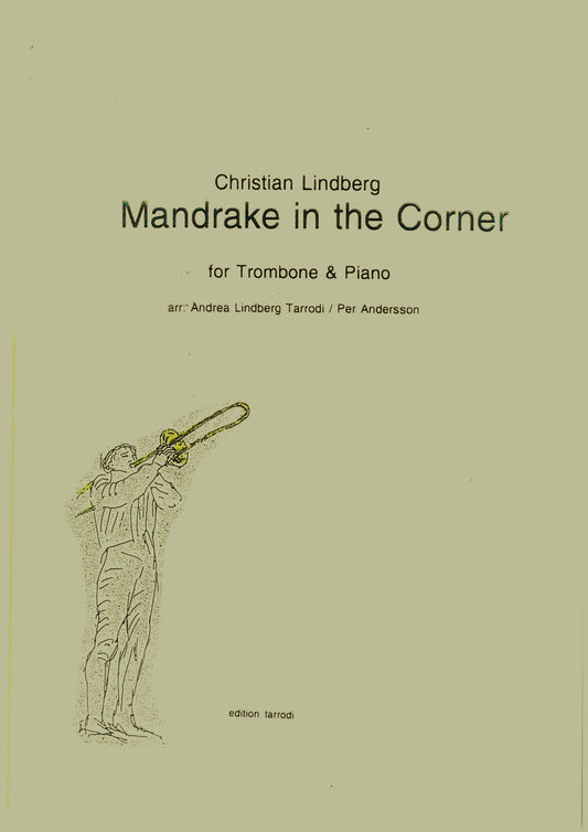 Christian Lindberg - Mandrake in the Corner, pianoreduction of the concerto