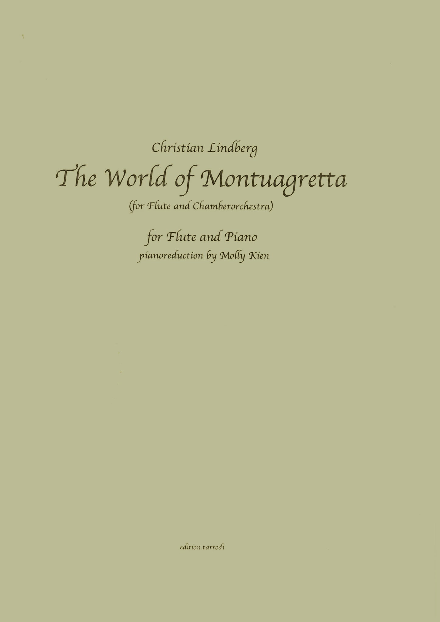 Christian Lindberg - The World of Montuagretta Flute & Piano