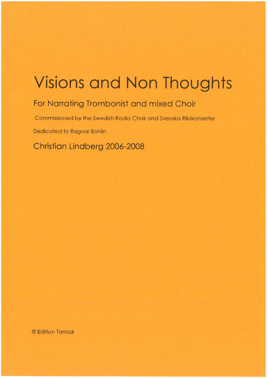 Christian Lindberg - Visions and Non-thoughts, Trombone & Mixed Choir