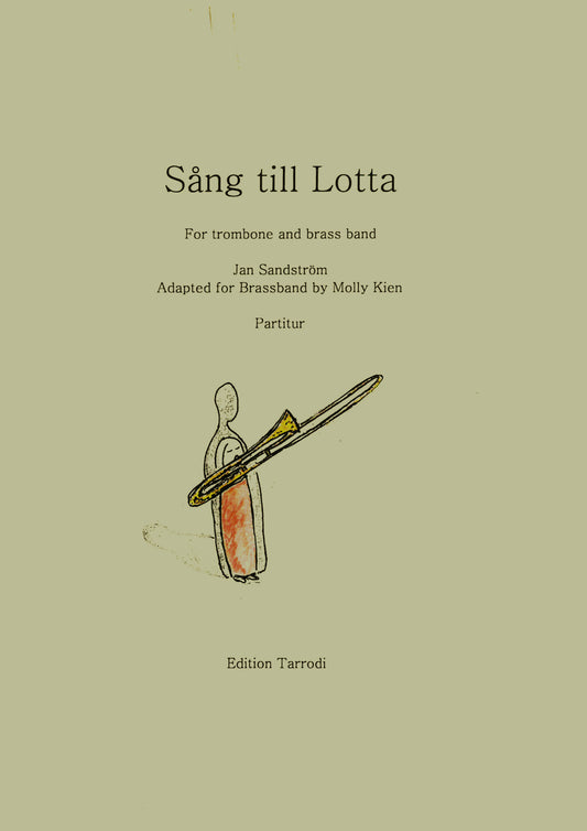 Jan Sandström -  Song to Lotta, Trombone and Brassband