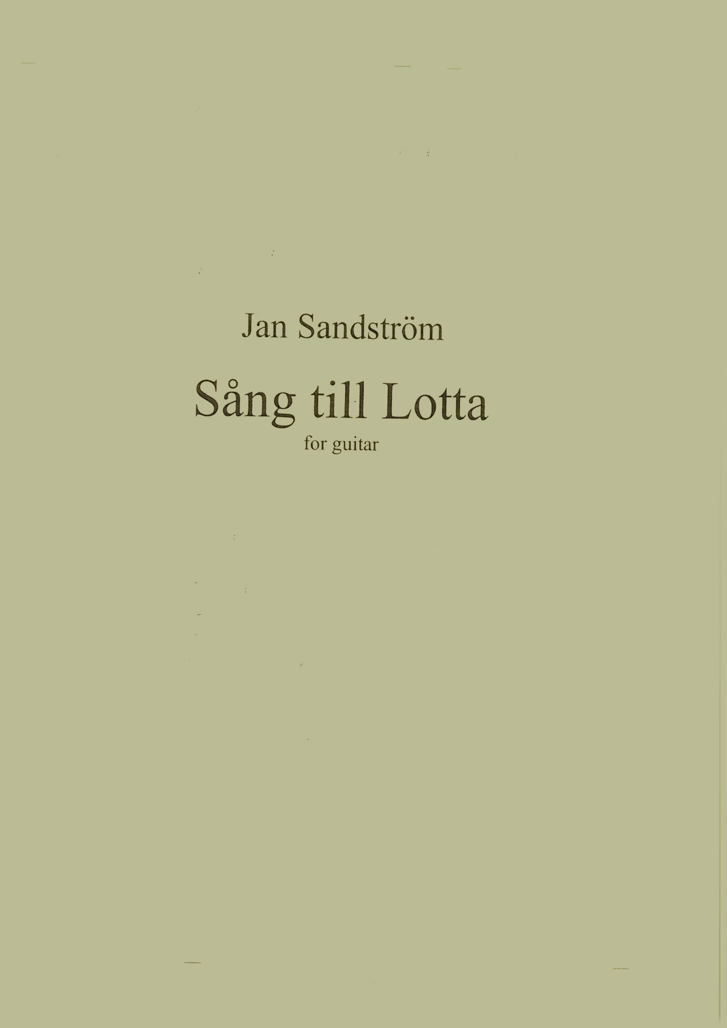 Jan Sandström - Song to Lotta for Guitar