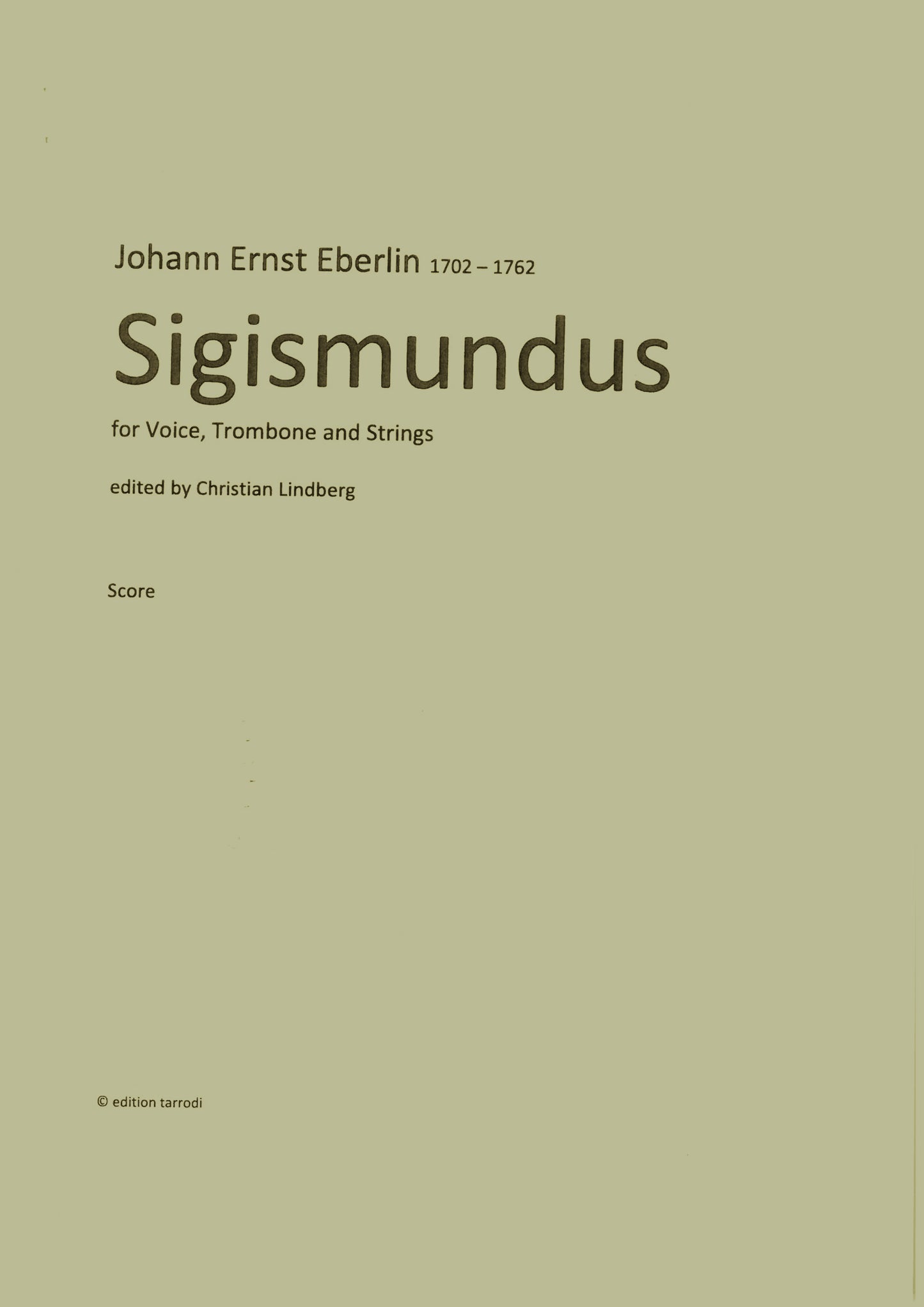 Eberlin J. E.- Sigismundus, Trombone, Voice & Strings
