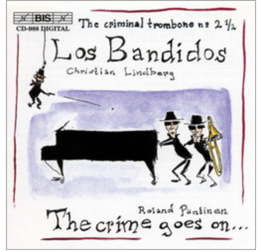 Christian Lindberg - Los Bandidos