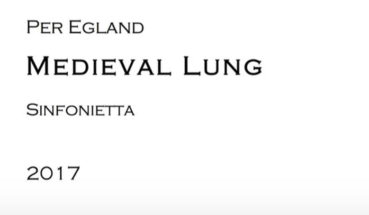 Per Egland - Medieval Lung
