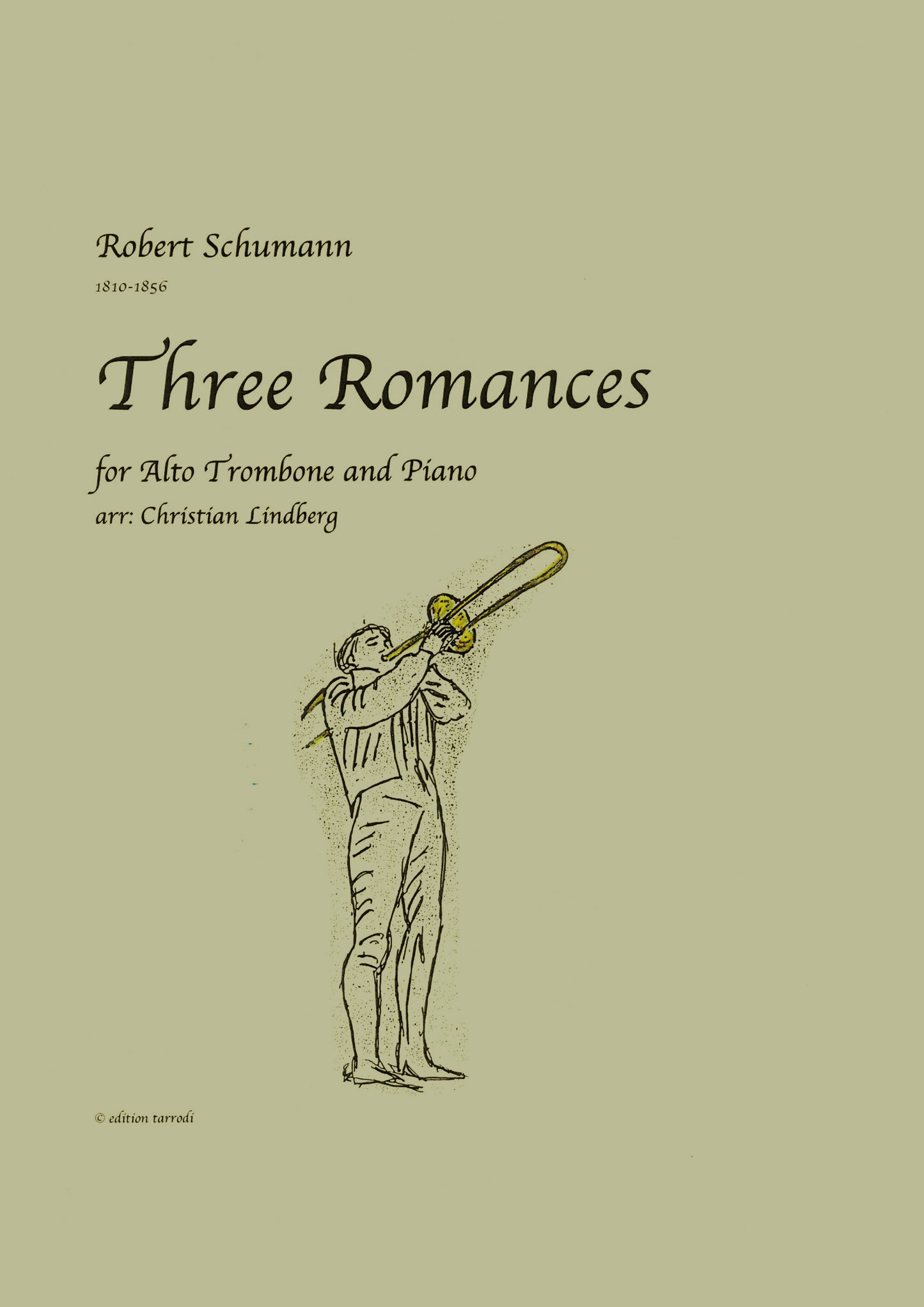 Schumann / Lindberg - Three Romances for Alto Trombone