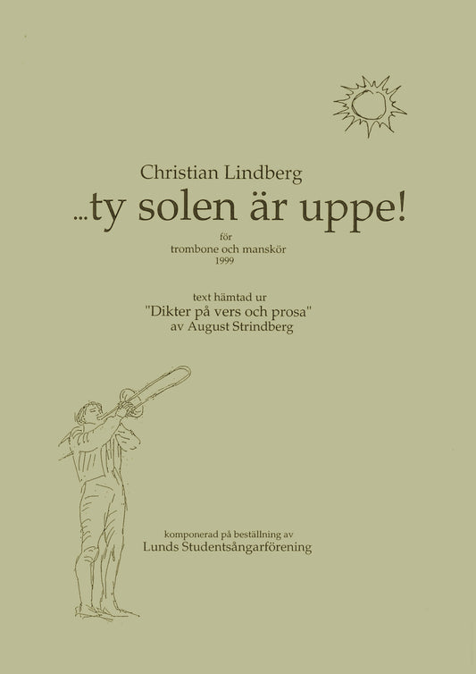 Christian Lindberg -  …ty solen är uppe Trombone & Mens choir